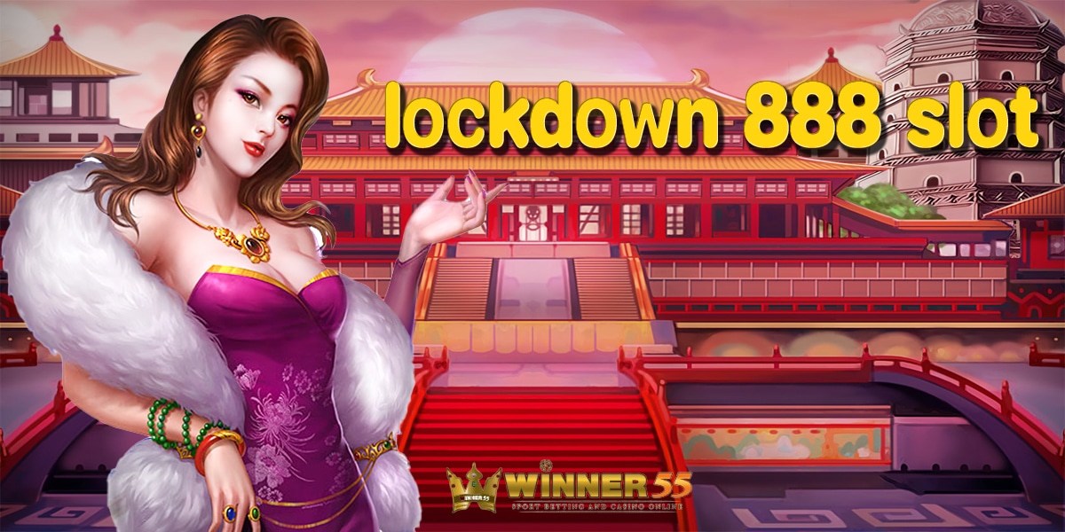 2 lockdown 888 slot